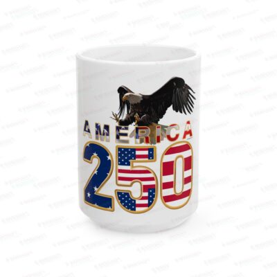 America 250 Eagle Flag Ceramic Mug — Patriotic 11oz & 15oz Coffee Cup
