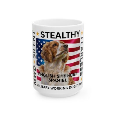 MWD “FEARLESS” Mug — Military K9 Coffee Cup (11oz/15oz) English Springer Spaniel