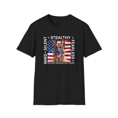 Military Working Dog T-Shirt — “MWD Silent • Stealthy • Fearless” American Flag K9 Tribute – Belgian Malinois