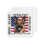 Military Working Dog Coasters – 'Silent Stealthy Fearless' German Shepherd Flag Drink Coasters (Set of 50/100)