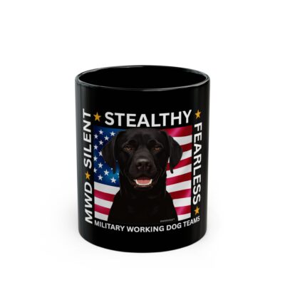 MWD “FEARLESS” Mug — Military K9 Coffee Cup (11oz/15oz) Black Lab