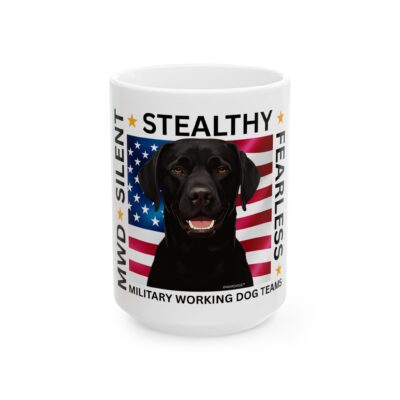 MWD “FEARLESS” Mug — Military K9 Coffee Cup (11oz/15oz) Black Lab