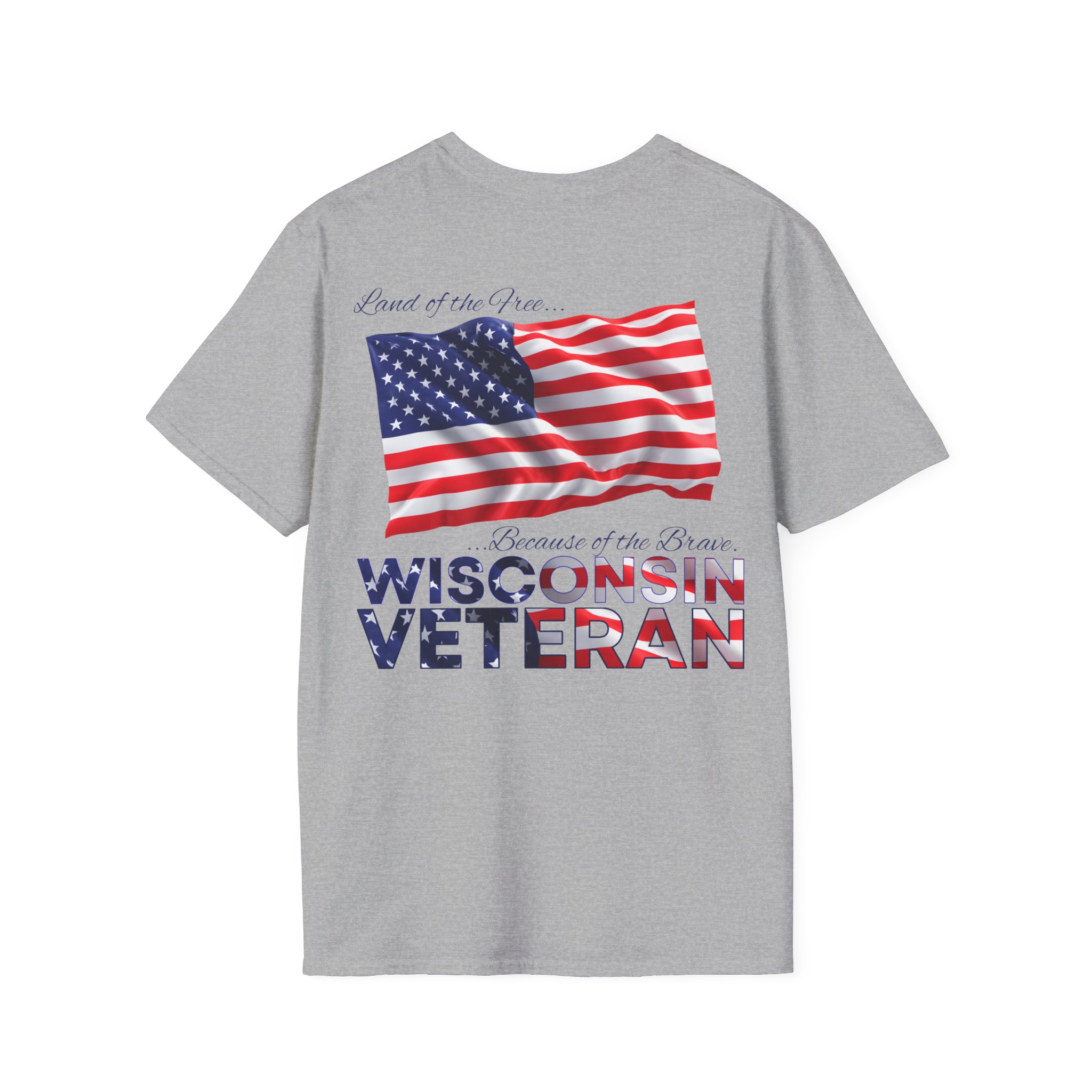 Wisconsin Veteran T-Shirt — Home of the Brave American Flag Memorial Tee - Image 2