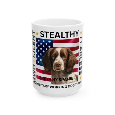 MWD “FEARLESS” Mug — Military K9 Coffee Cup (11oz/15oz) Brittany Spaniel