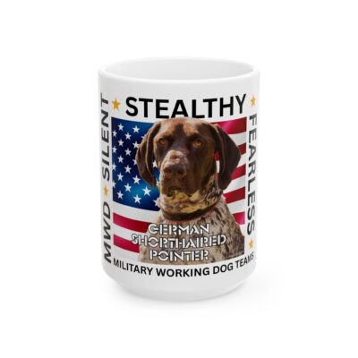 MWD “FEARLESS” Mug — Military K9 Coffee Cup (11oz/15oz) German Shorthaired Pointer