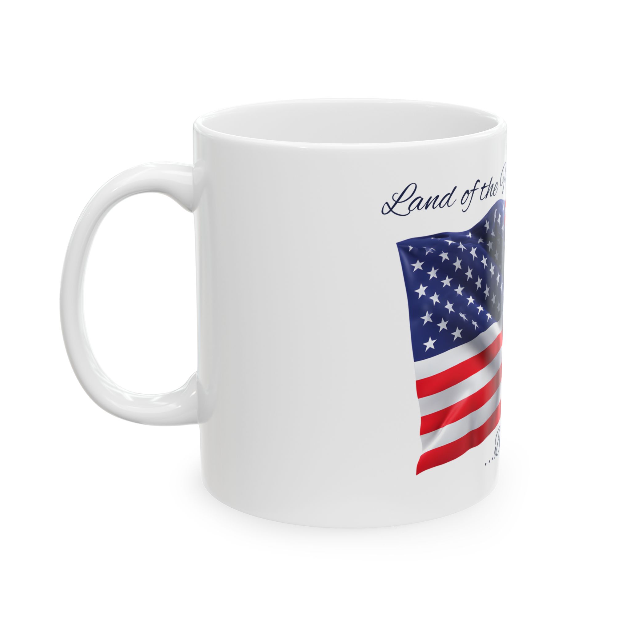 Patriot Ceramic Mug — Land of the Free American Flag Coffee Cup 11oz/15oz - Image 2
