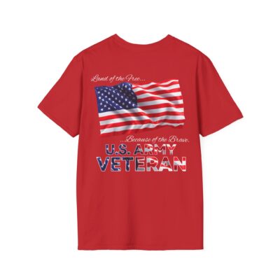 Veteran Army T-Shirt — “Land of the Free…Because of the Brave” USA Flag