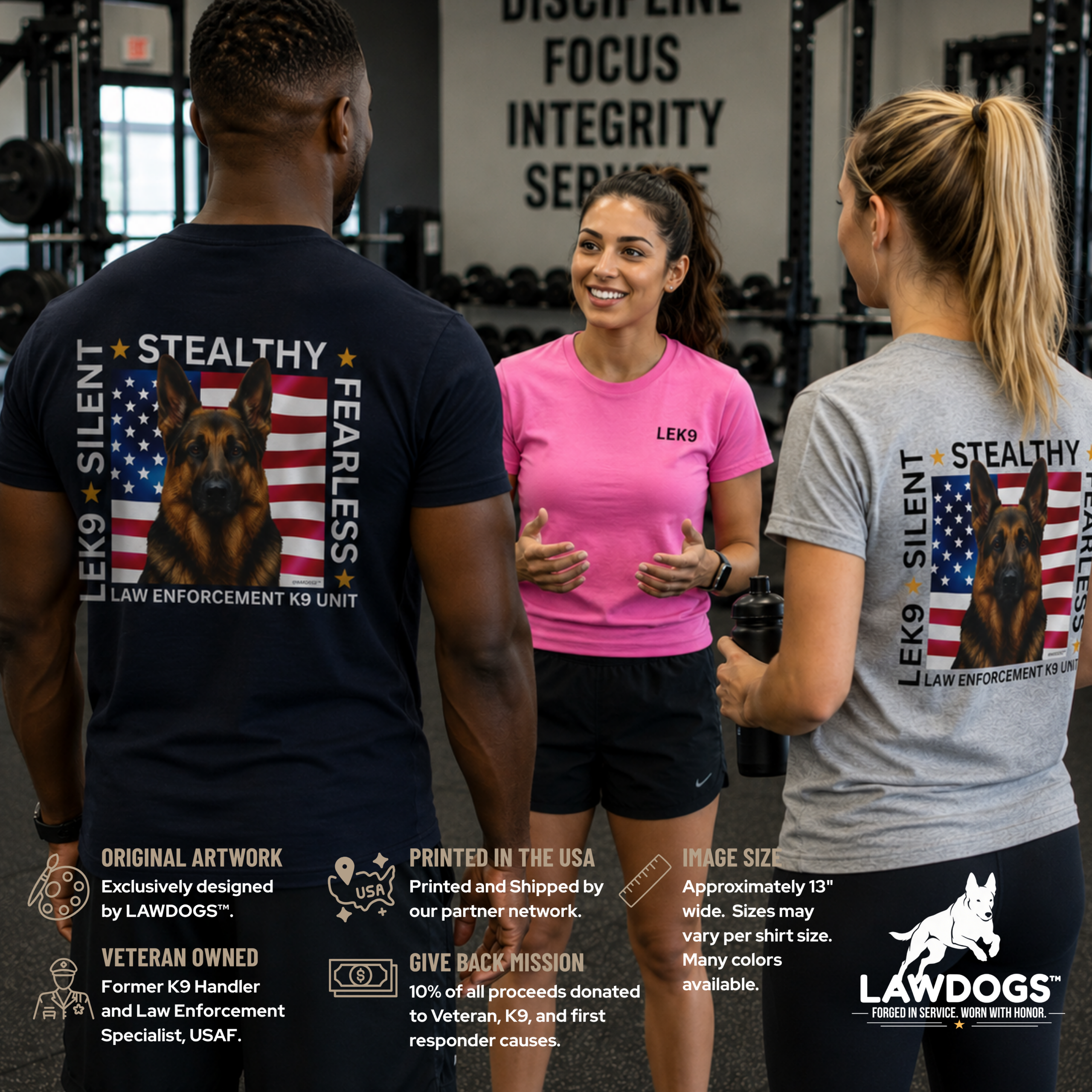 Stealthy Silent Fearless K9 Shirt – LAWDOGS™
